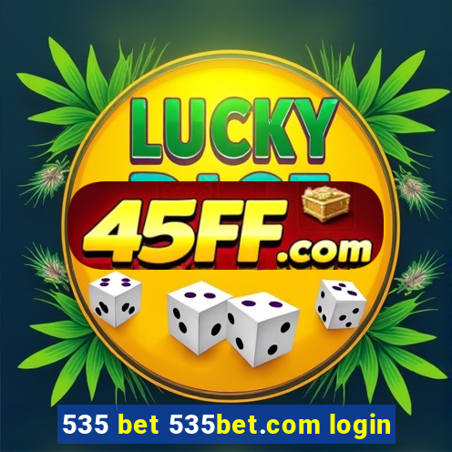 535 bet 535bet.com login